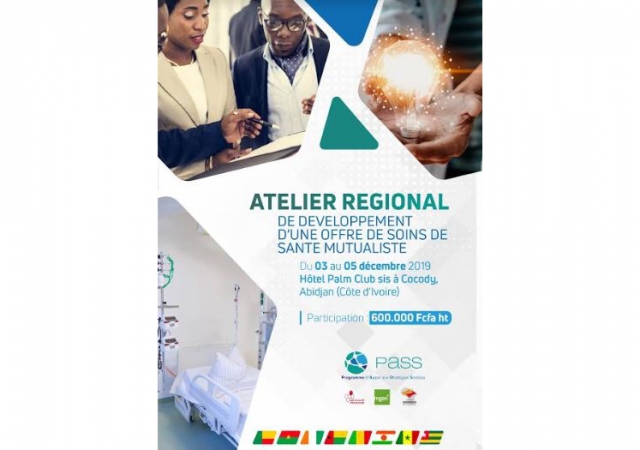 Atelier rgional sur l'offre de soins de sant mutualiste - 3 au 5 dcembre 2019  Abidjan
